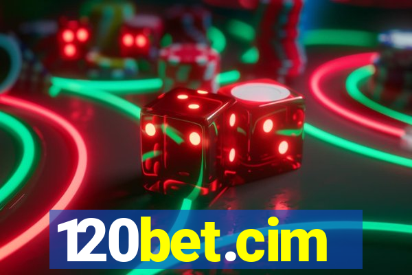 120bet.cim