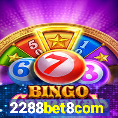 2288bet8com