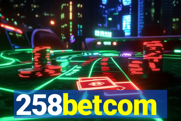 258betcom