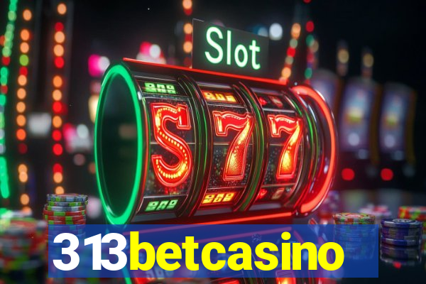 313betcasino