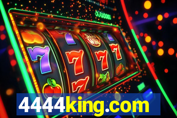 4444king.com