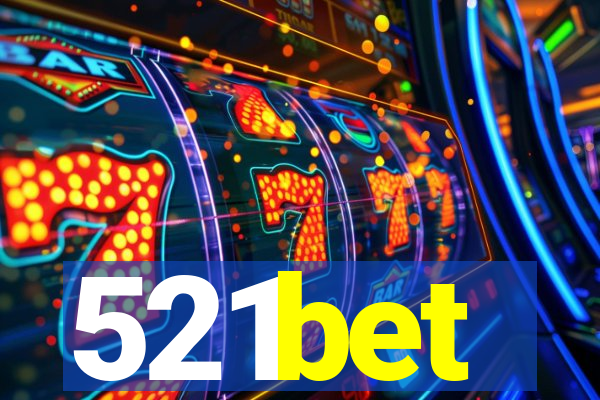 521bet