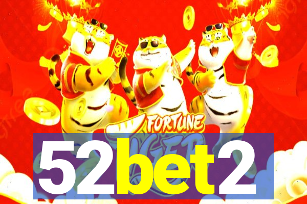 52bet2