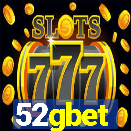 52gbet