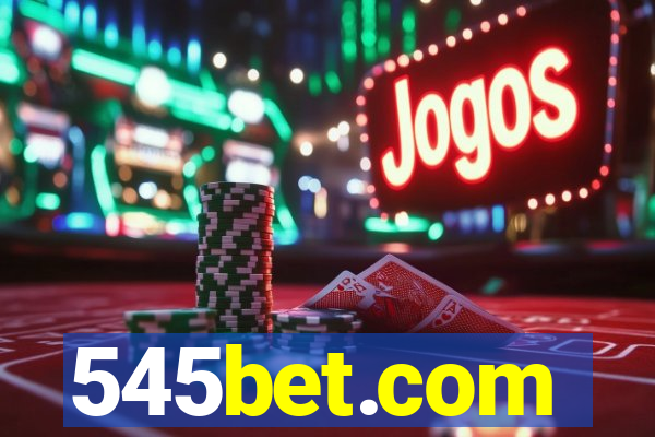 545bet.com