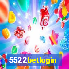 5522betlogin