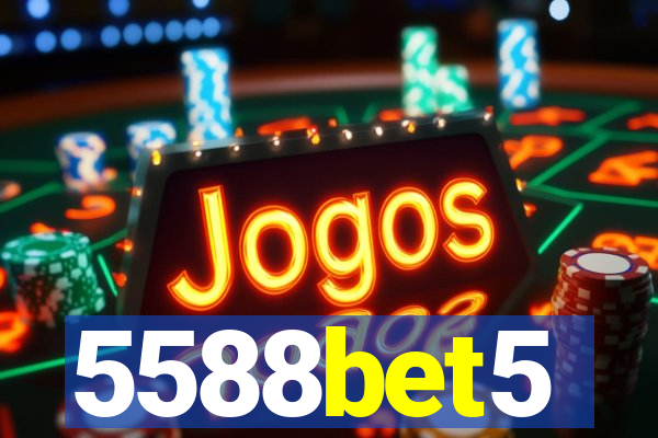 5588bet5