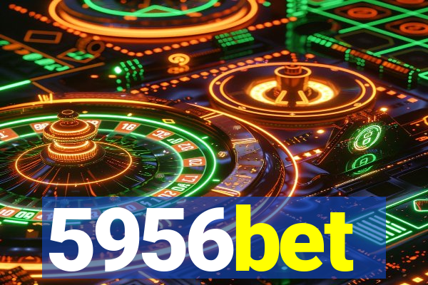 5956bet