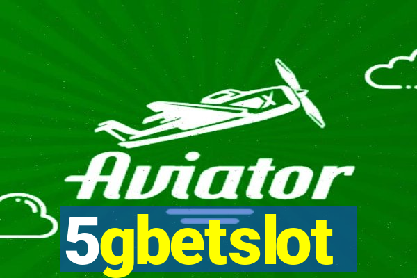 5gbetslot