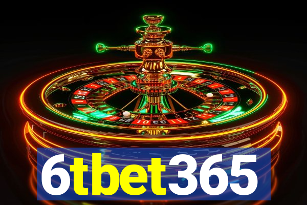 6tbet365