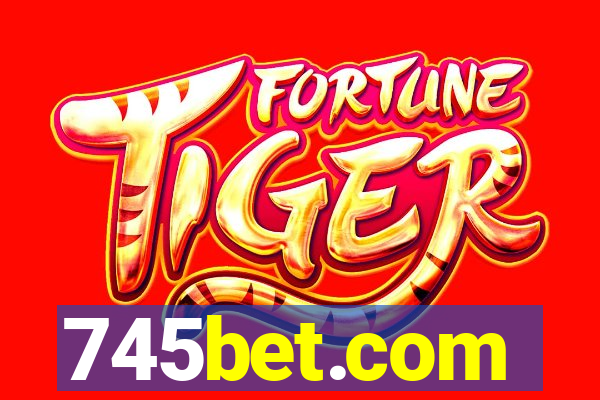 745bet.com