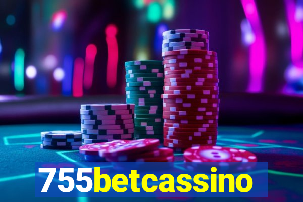 755betcassino