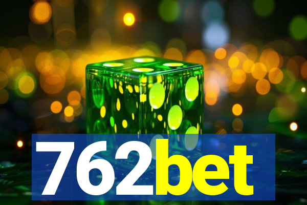 762bet