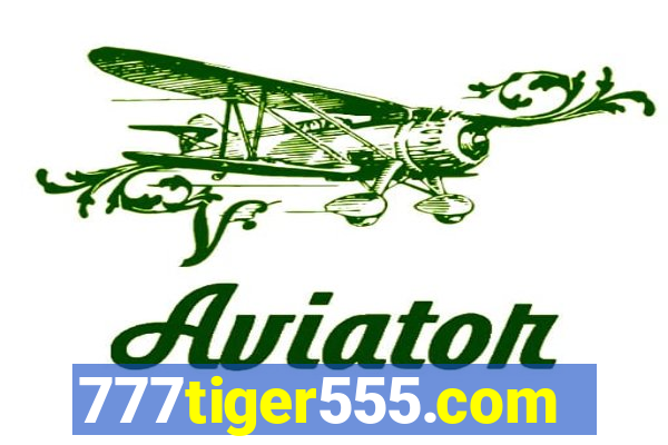 777tiger555.com