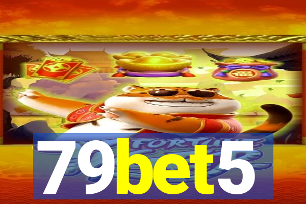 79bet5