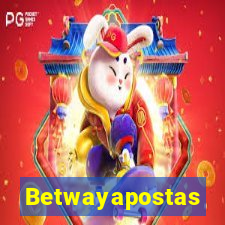 Betwayapostas