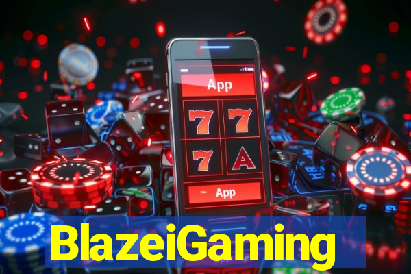 BlazeiGaming