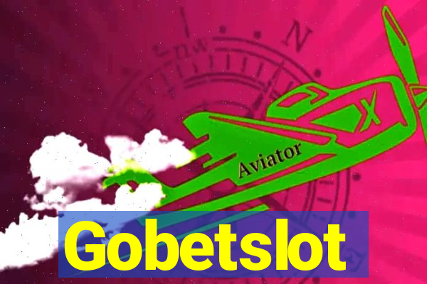 Gobetslot