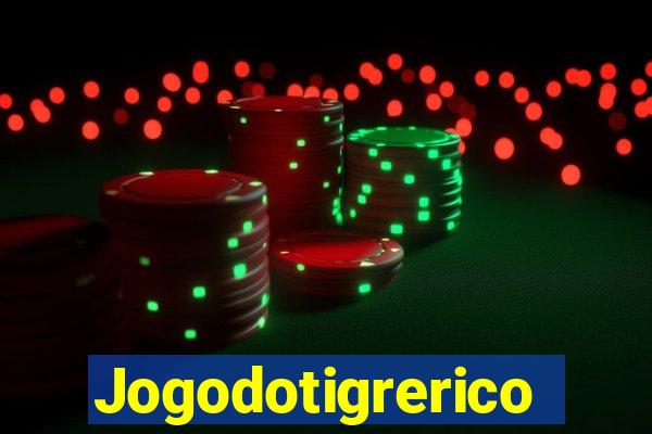 Jogodotigrerico