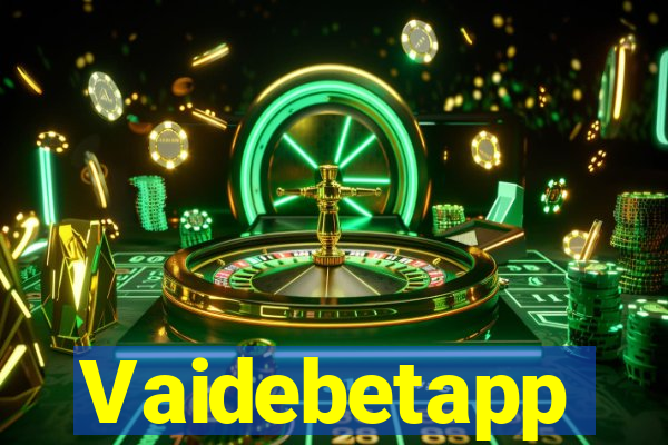 Vaidebetapp