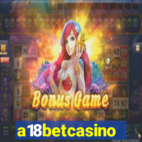 a18betcasino