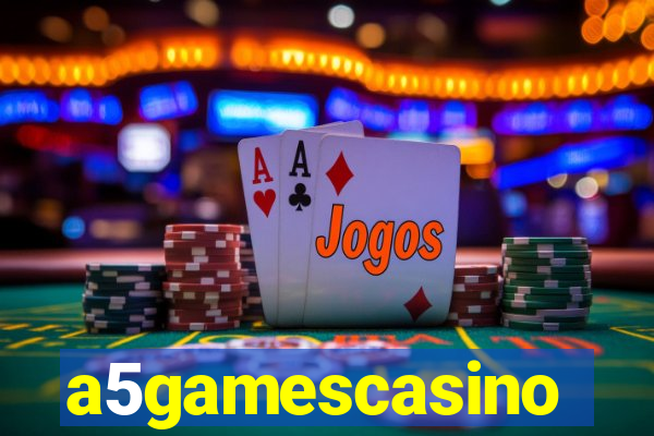 a5gamescasino