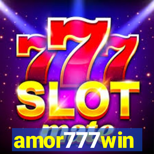 amor777win