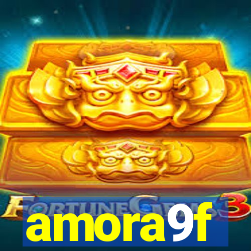 amora9f