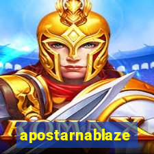 apostarnablaze