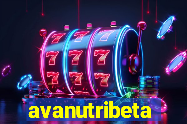 avanutribeta