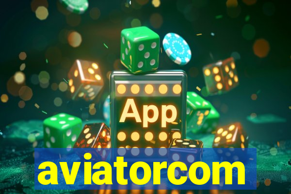 aviatorcom