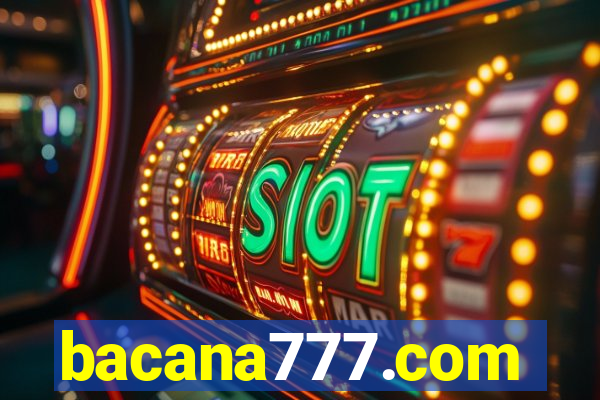 bacana777.com