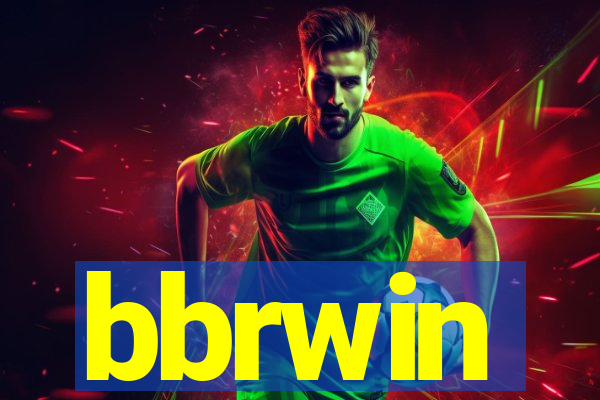 bbrwin