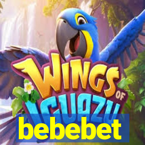 bebebet