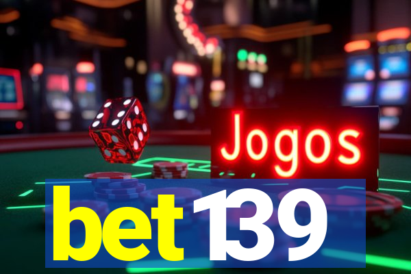 bet139