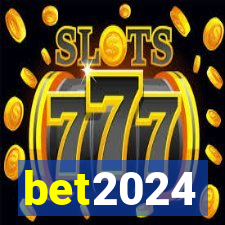 bet2024