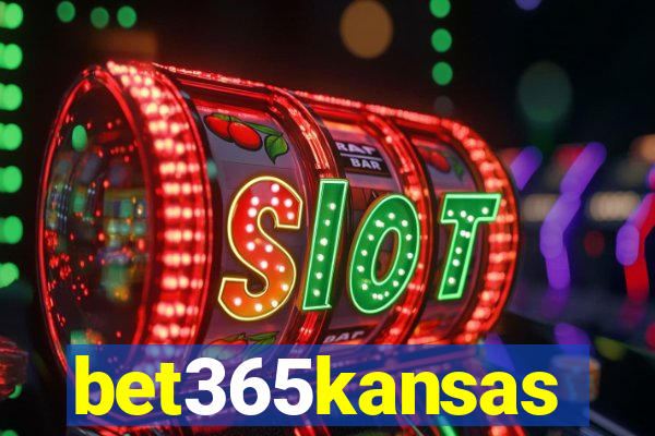 bet365kansas