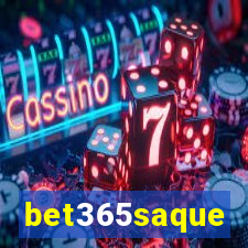 bet365saque