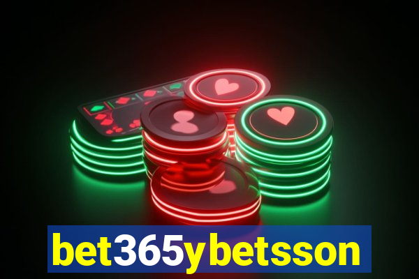 bet365ybetsson