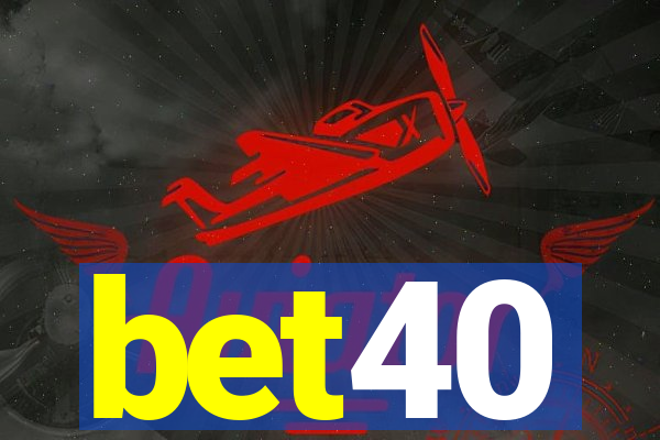 bet40