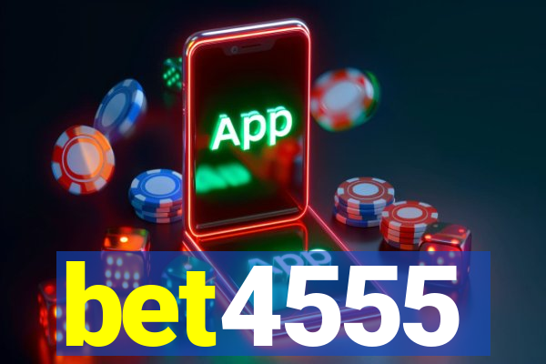 bet4555