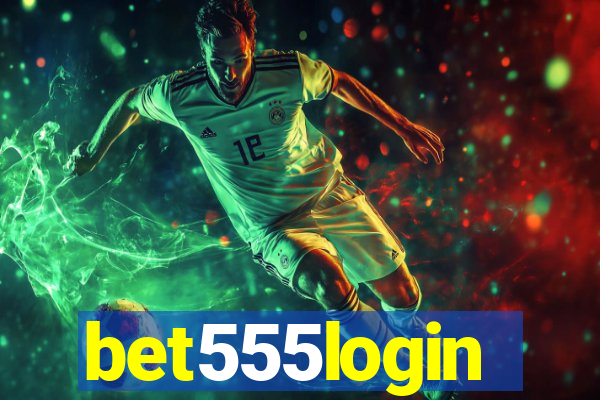 bet555login