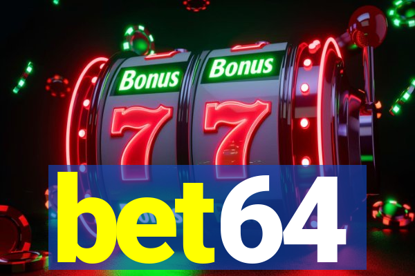 bet64