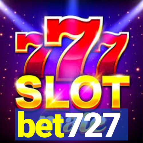 bet727