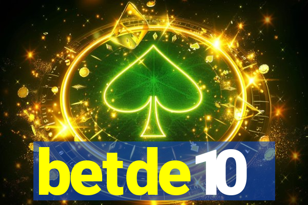 betde10