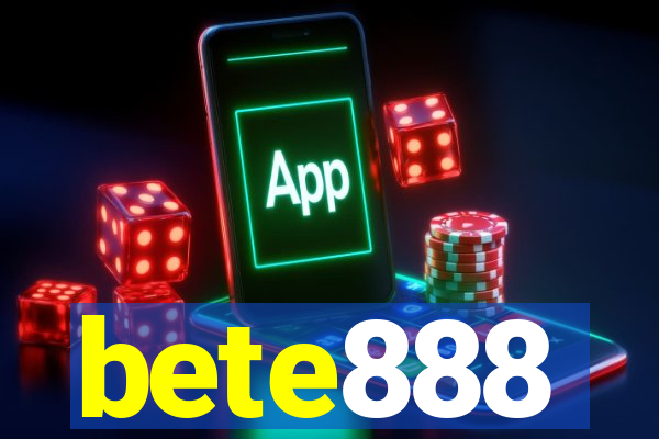 bete888