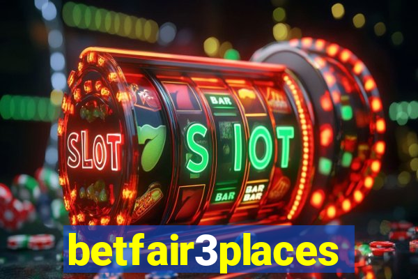 betfair3places