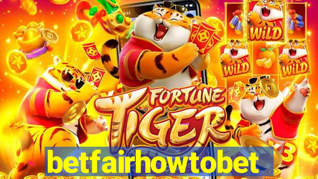 betfairhowtobet