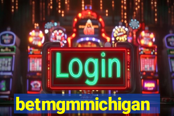 betmgmmichigan