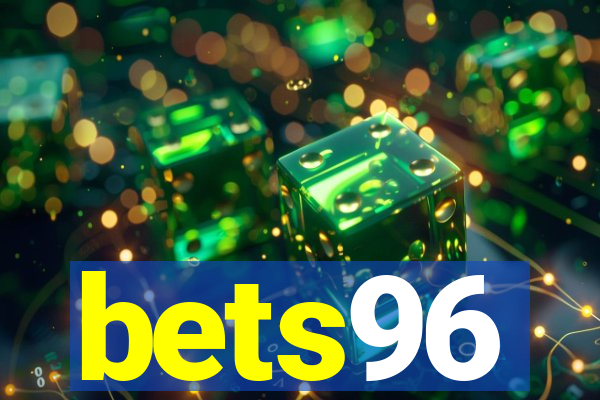 bets96